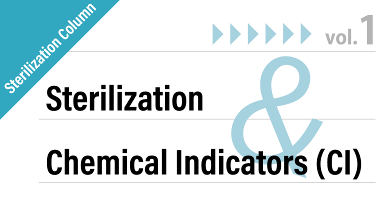 Sterilization Column | Sterilization & Chemical Indicators (CI) Vol.1